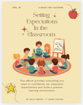 Setting Expectations In the Classroom Ebook